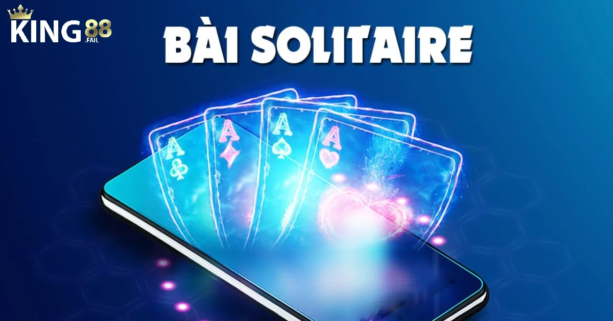 Game Bài Solitaire King88 – Chinh Phục Tựa Game Kinh Điển 2 Game Bài Solitaire King88 Là Gì? Hướng Dẫn Cách Chơi Từng Bước