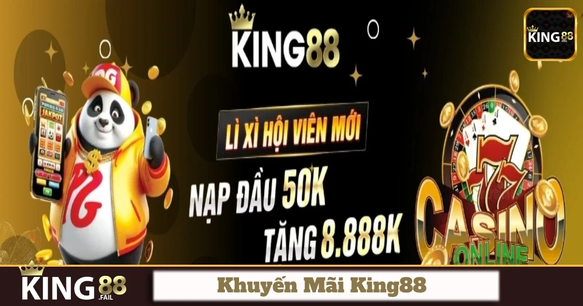 Khuyến Mãi King88 - Nhận Thưởng Lớn Từ Các Sự Kiện Ưu Đãi 1 Các chương trình khuyến mãi King88 hot nhất không nên bỏ lỡ