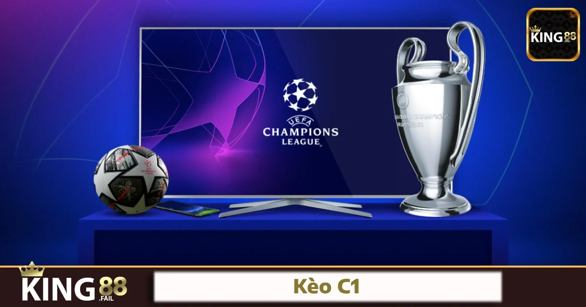 Tham khảo một vài hình thức đặt cược kèo C1 hot nhất hiện nay