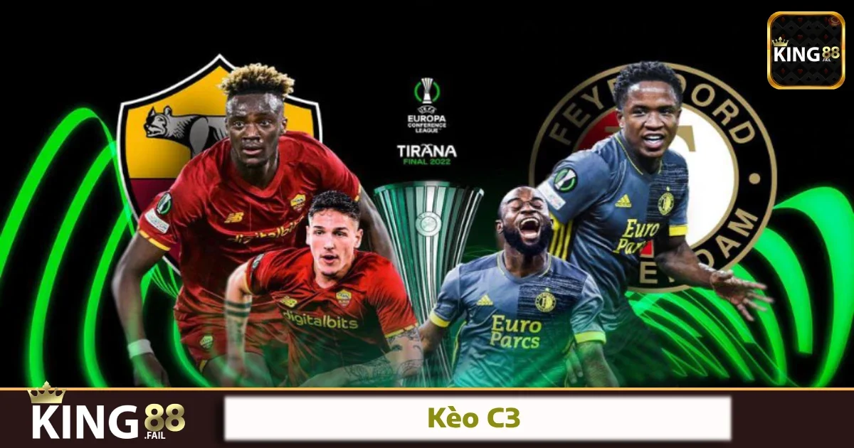 Kèo C3 Là Gì? Hướng Dẫn Cách Đánh Kèo Ngay Tại King88